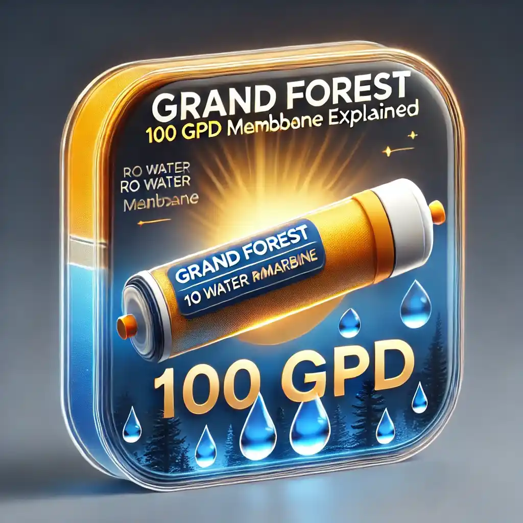 Grand Forest Membrane 100 GPD Price