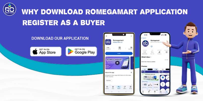 Why Download Romegamart Appliation? And Register As A Buyer